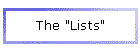 The "Lists"